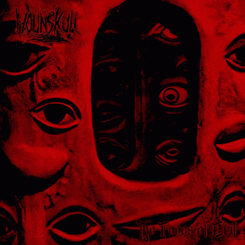 Hounskull : The Faces of Evil